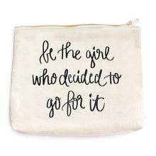 Load image into Gallery viewer, "Be The Girl" Makeup Bag