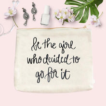 Load image into Gallery viewer, "Be The Girl" Makeup Bag